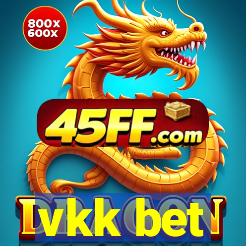 vkk bet